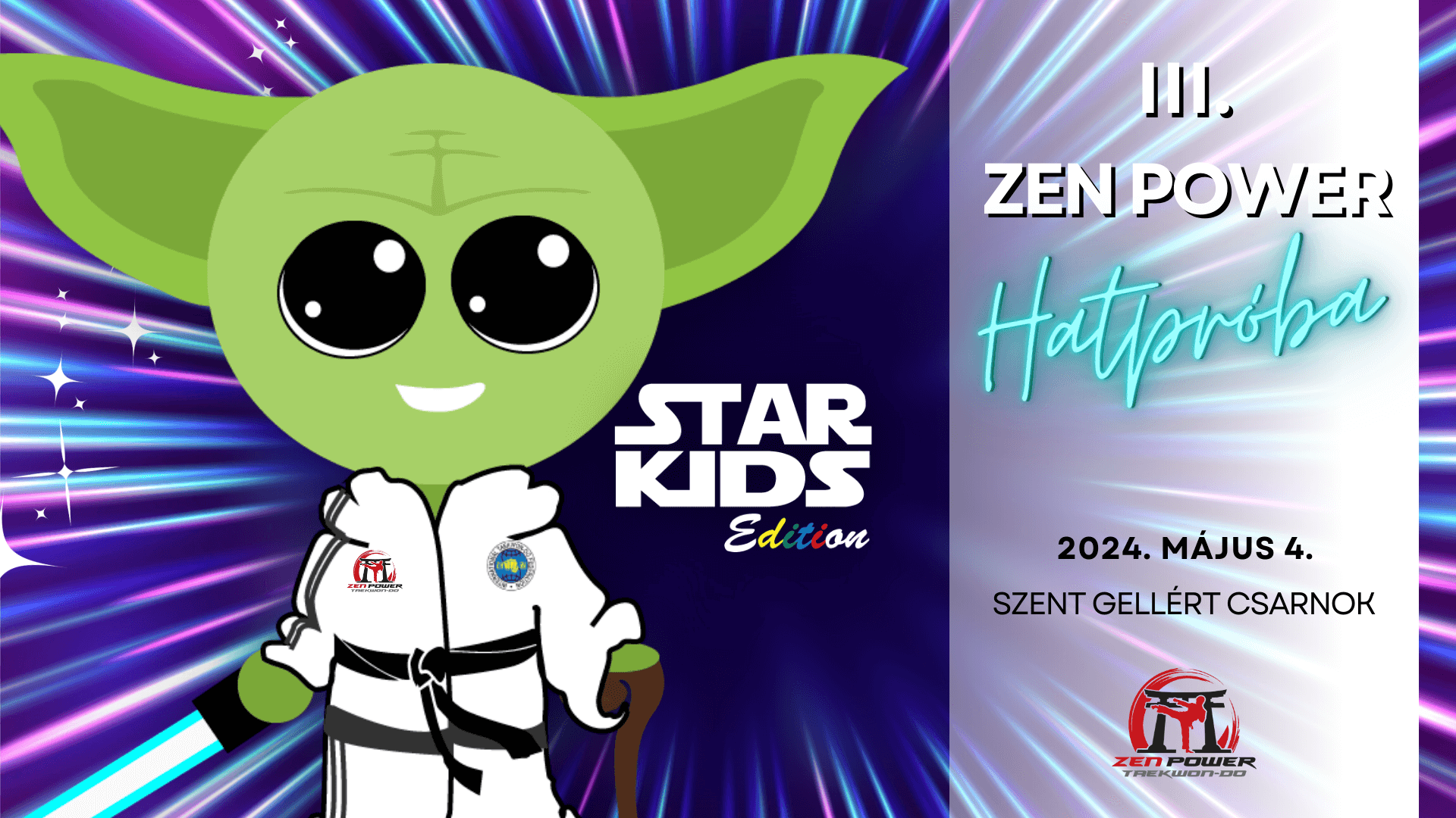 3. Zen Power Hatpróba - Star Kids Edition